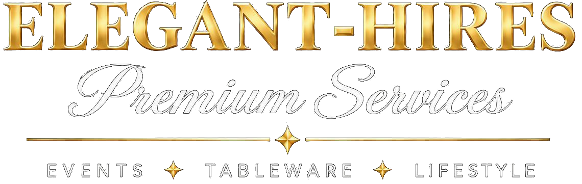Elegant-Hires — Premium Services — Events, Tableware, Lifestyle